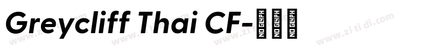 Greycliff Thai CF字体转换
